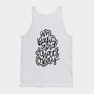 I'm Basic - Dark Gray Tank Top